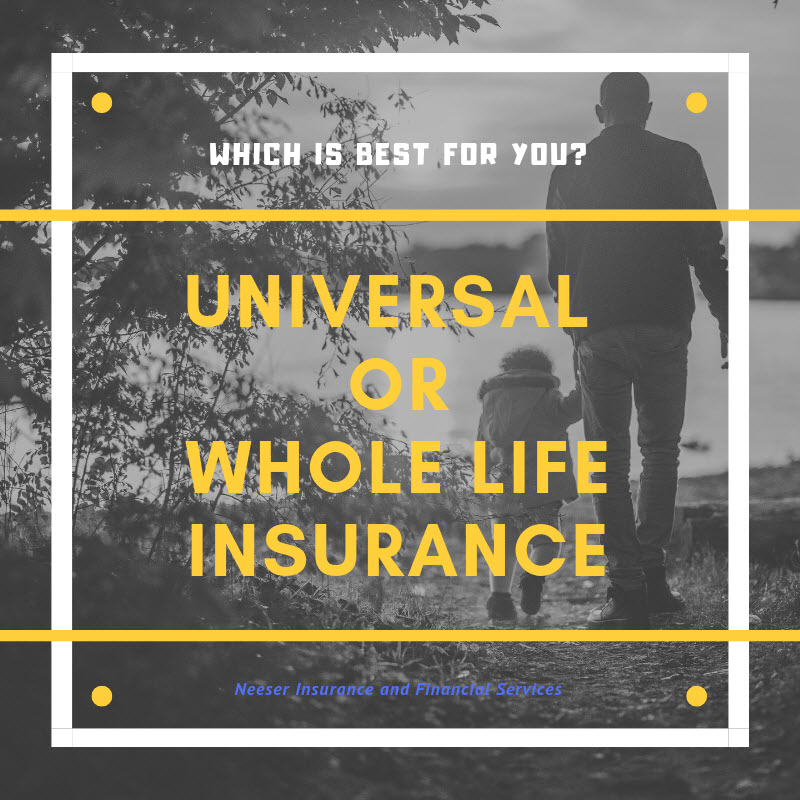 Universal Life or Whole Life Insurance - Which is Best for ...